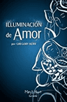 Illumination of Love- Spanish