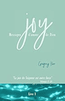 Joy Messages d’amour de Dieu Livre 1